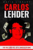 Carlos Lehder Carlos Lehder