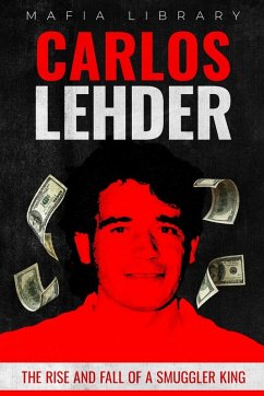 Carlos Lehder - Library, Mafia