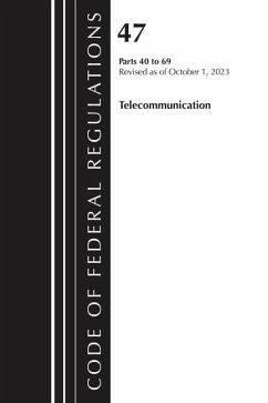 Cover Code of Federal Regulations, Title 47 Telecommunications 40-69, Revised as of October 1, 2023