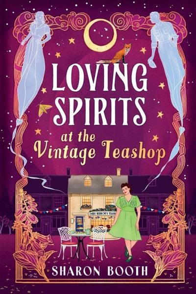 Loving Spirits at the Vintage Teashop