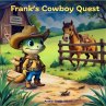 Frank's Cowboy Quest - Bild 1