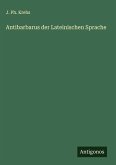 Antibarbarus der Lateinischen Sprache