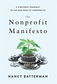 The Nonprofit Manifesto The Nonprofit Manifesto