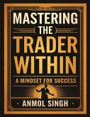 Mastering The Trader Within Mastering The Trader Within