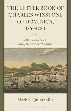 Cover The Letter Book of Charles Winstone of Dominica, 1767-1784