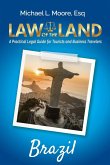 Law of the Land - Brazil Law of the Land - Brazil