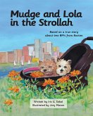 Mudge and Lola in the Strollah Mudge and Lola in the Strollah