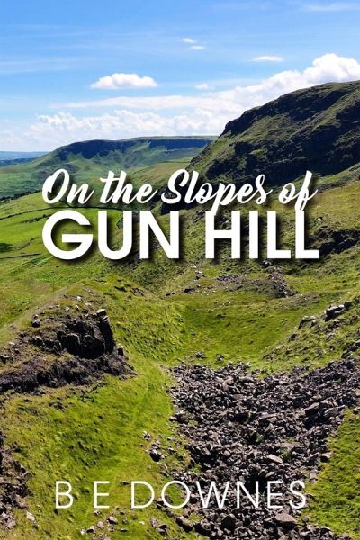 On the Slopes of Gun Hill On the Slopes of Gun Hill