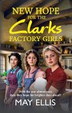 New Hope for the Clarks Factory Girls