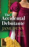 The Accidental Debutante The Accidental Debutante