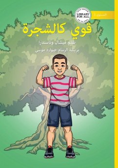 Strong Like a Tree - قوي كالشجرة - Wanasundera, Michelle
