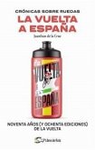 Cronicas Sobre Ruedas: La Vuelta a España