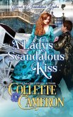 A Lady's Scandalous Kiss A Lady's Scandalous Kiss