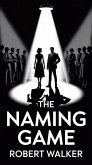 The Naming Game (eBook, ePUB) The Naming Game (eBook, ePUB)