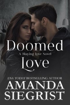 Doomed Love (A Slaying Love Novel, #2) (eBook, ePUB) Cover Doomed Love (A Slaying Love Novel, #2) (eBook, ePUB)