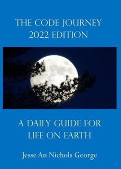 The Code Journey 2022 Edition (eBook, ePUB) - George, Jesse An Nichols