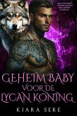 Geheim Baby voor de Lycan Koning (eBook, ePUB)