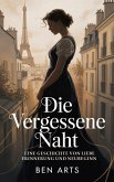 Die vergessene Naht - Eine Geschichte von Liebe, Erinnerung und Neubeginn (eBook, ePUB) Die vergessene Naht - Eine Geschichte von Liebe, Erinnerung und Neubeginn (eBook, ePUB)