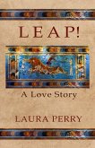 Leap! A Love Story (eBook, ePUB) Leap! A Love Story (eBook, ePUB)