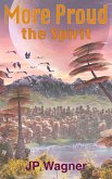 More Proud the Spirit (eBook, ePUB)