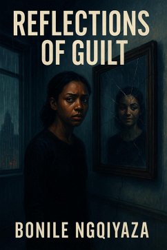 Cover Reflections of Guilt (eBook, ePUB)