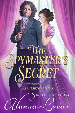 Cover The Spymaster's Secret (A Heart of a Hero Story, #2) (eBook, ePUB)