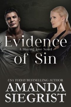 Cover Evidence of Sin (A Slaying Love Novel, #4) (eBook, ePUB)