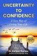 Uncertainty to Confidence (eBook, ePUB) - Bild 1
