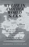 My Life In Another World Sucks (The Isekai Deconstruction, #1) (eBook, ePUB)