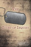 The Reno Court of Inquiry: Day Three (eBook, ePUB)