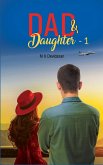 Dad & Daughter -1 (eBook, ePUB) Dad & Daughter -1 (eBook, ePUB)