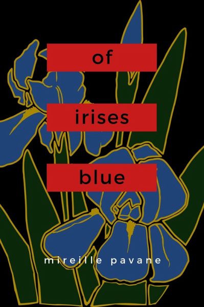 Of Irises Blue (eBook, ePUB)