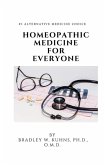 Homeopathic Medicine For Everyone, Dr. Kuhns System (eBook, ePUB) Homeopathic Medicine For Everyone, Dr. Kuhns System (eBook, ePUB)