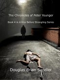 The Chronicles of Peter Younger (eBook, ePUB) The Chronicles of Peter Younger (eBook, ePUB)