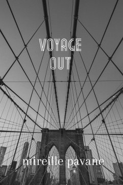 Voyage Out (eBook, ePUB) - Pavane, Mireille