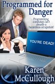 Programmed for Danger (eBook, ePUB)