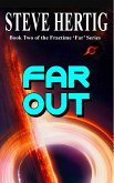 Far Out (Fractime's Far Series, #2) (eBook, ePUB)