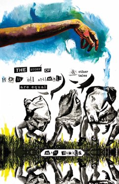 Cover The Story of How All Animals Are Equal, & Other Tales (eBook, ePUB)