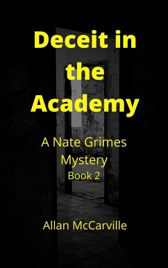 Cover Deceit in the Academy - A Nate Grimes Mystery Book 2 (eBook, ePUB)