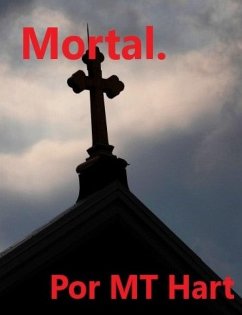 Mortal. en Espanol (eBook, ePUB) - Hart, Mt