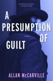 A Presumption of Guilt (eBook, ePUB)
