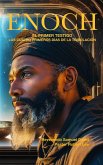 Enoch El Primer Testigo Los Cuatro Primeros Días de la Tribulación (Witess Parters en spainish, #1) (eBook, ePUB)