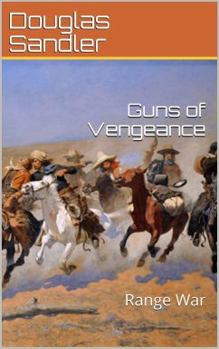 Cover Guns of Vengeance: Range War (eBook, ePUB)