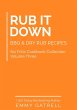Rub It Down - BBQ & Dry Rub Recipes (No... - Bild 1