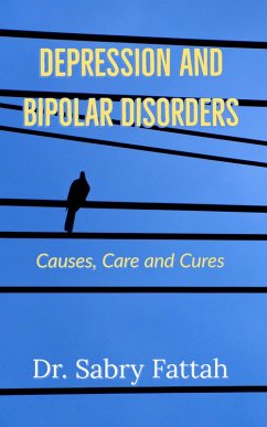 Cover Depression and Mood Disorders: Causes, Care and Cures (eBook, ePUB)