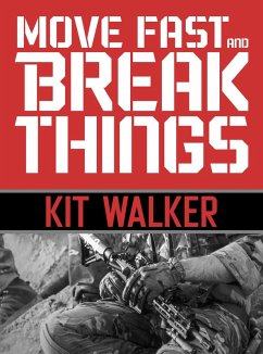 Move Fast and Break Things (eBook, ePUB) - Walker, Kit