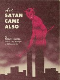 And Satan Came Also (eBook, ePUB)