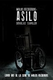 Malos Recuerdos: Asilo (eBook, ePUB)