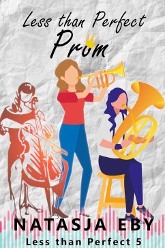 Cover Less than Perfect Prom (eBook, ePUB)
