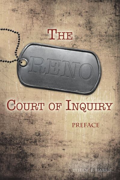 The Reno Court of Inquiry: Preface (eBook, ePUB)